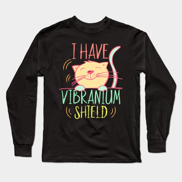 I Have Vibranium Shield Cute Cat Vibrating Long Sleeve T-Shirt by alcoshirts